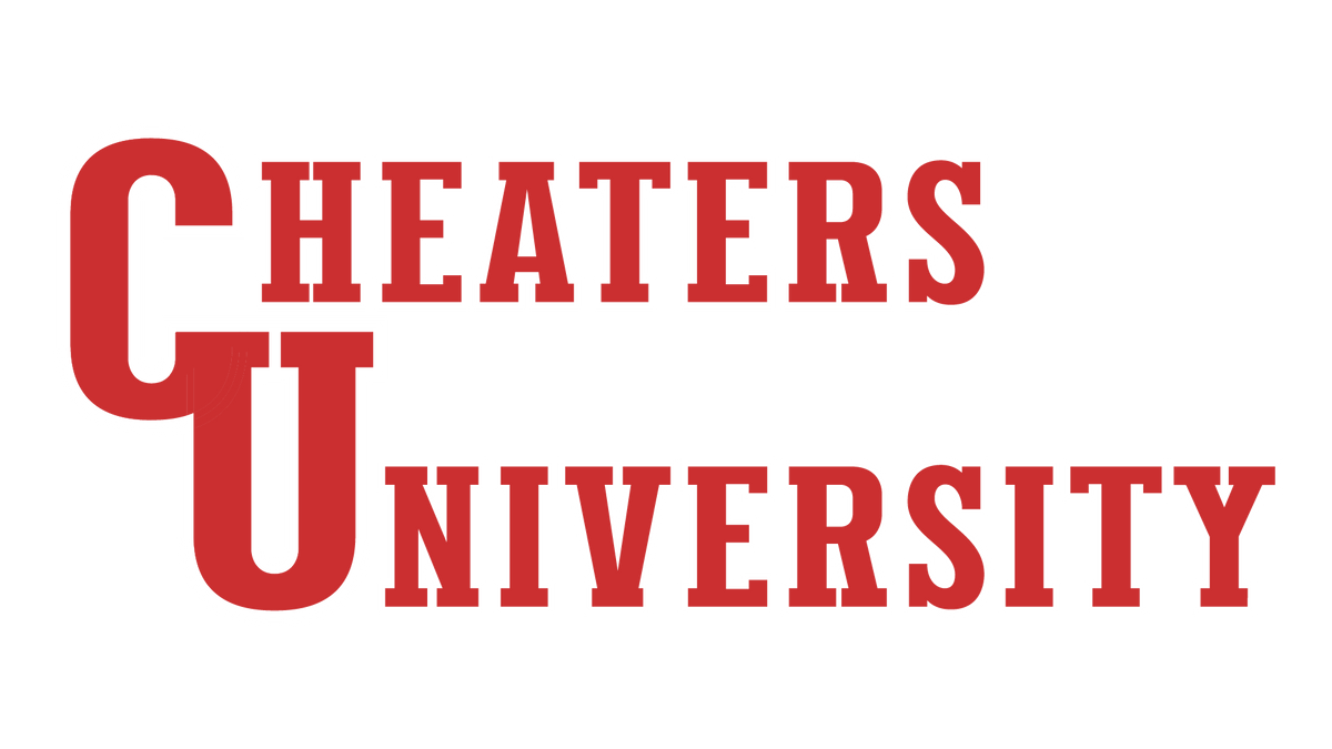 Cheaters University
